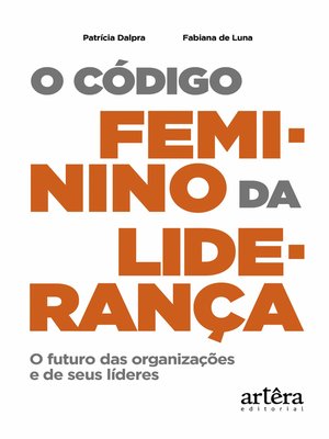 cover image of O Código Feminino da Liderança
